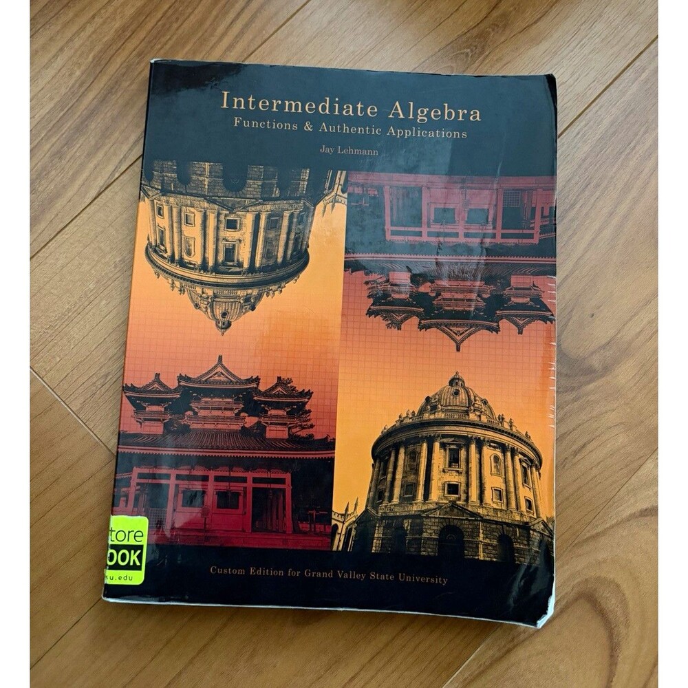 Pearson Intermediate Algebra Functions & Authentic Applications Lehmann 2019 PB